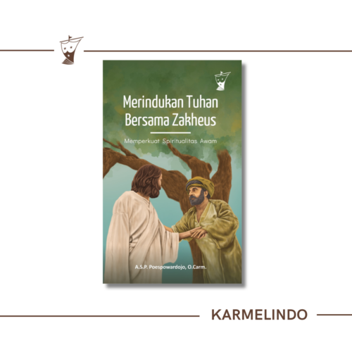 Merindukan Tuhan Bersama Zakheus: Memperkuat Spiritualitas Awam